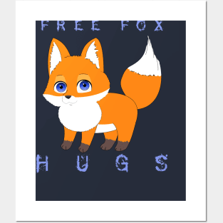 FREE FOX HUGS FUNNY CUTE T-shirt Posters and Art